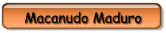 Macanudo Maduro