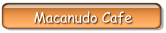 Macanudo Cafe
