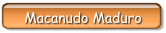 Macanudo Maduro